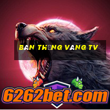 bàn thắng vàng tv