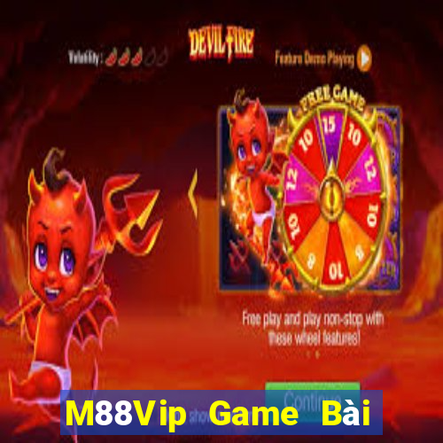 M88Vip Game Bài Trên Máy Tính