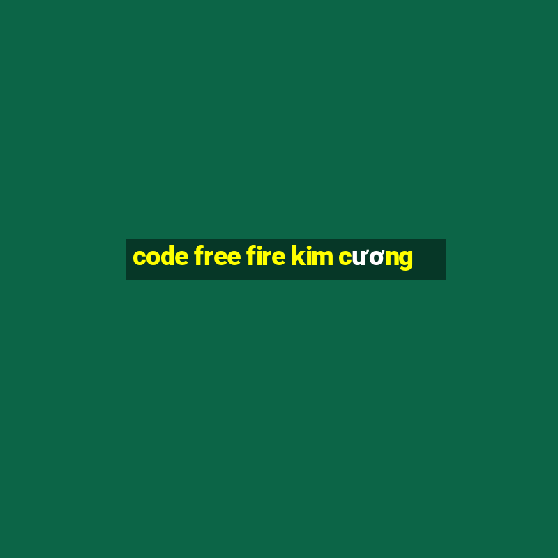 code free fire kim cương