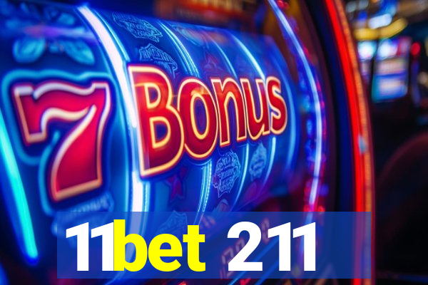 11bet 211