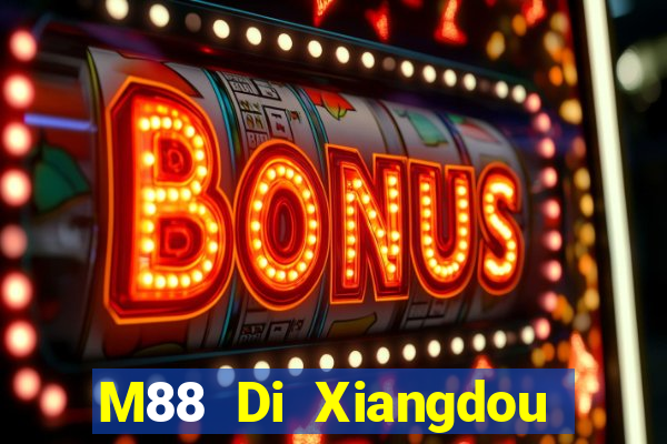 M88 Di Xiangdou Địa chủ app Tải về