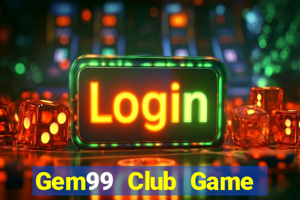 Gem99 Club Game Bài Liêng