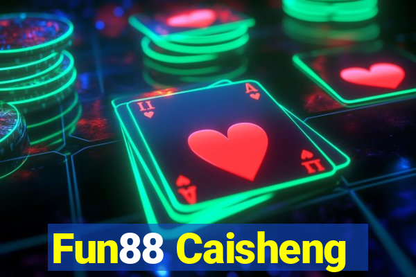 Fun88 Caisheng