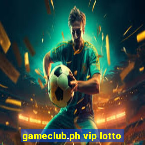 gameclub.ph vip lotto