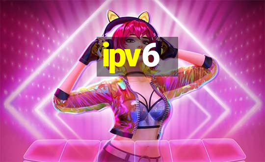 ipv6