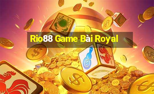 Rio88 Game Bài Royal