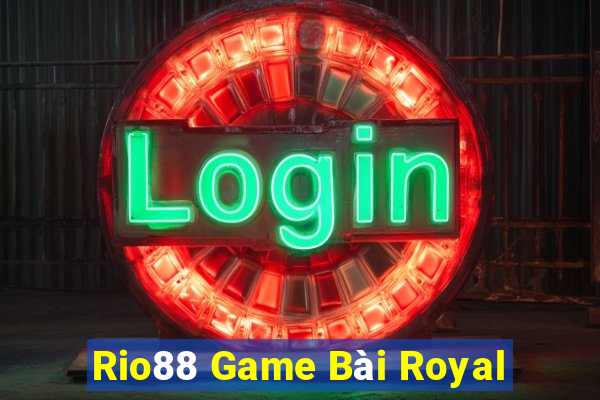 Rio88 Game Bài Royal