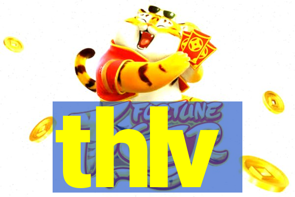 thlv