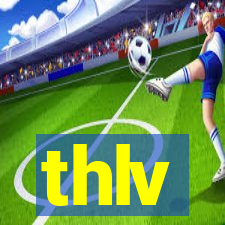 thlv