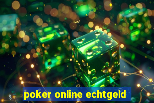 poker online echtgeld