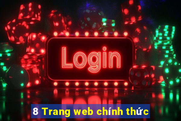 8 Trang web chính thức