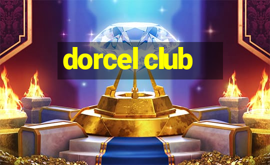 dorcel club