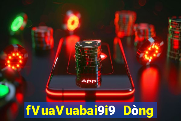 fVuaVuabai9i9 Dòng xổ số