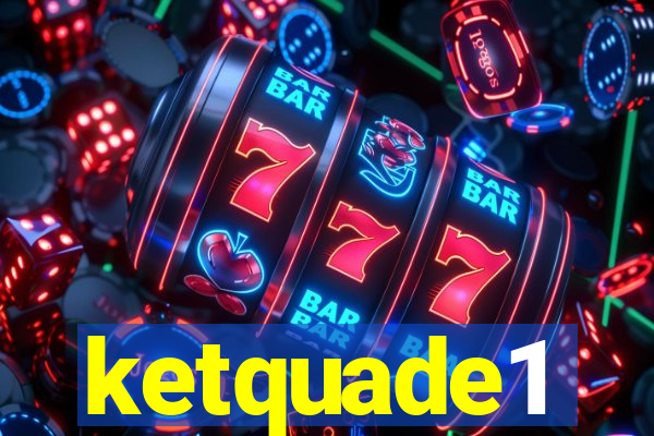 ketquade1