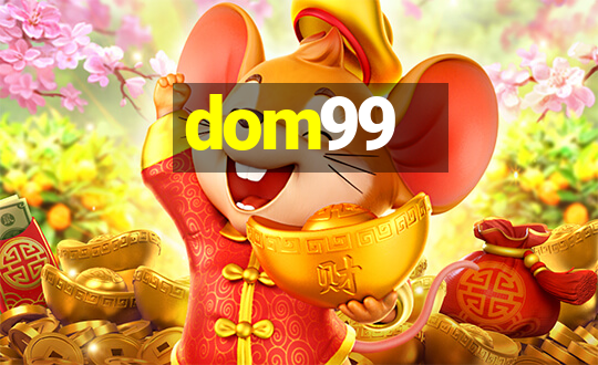 dom99