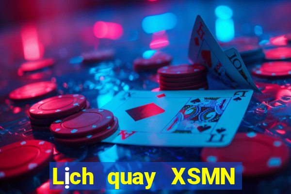 Lịch quay XSMN ngày 27