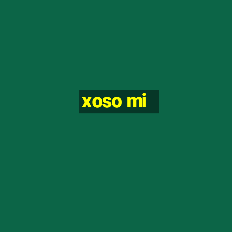 xoso mi