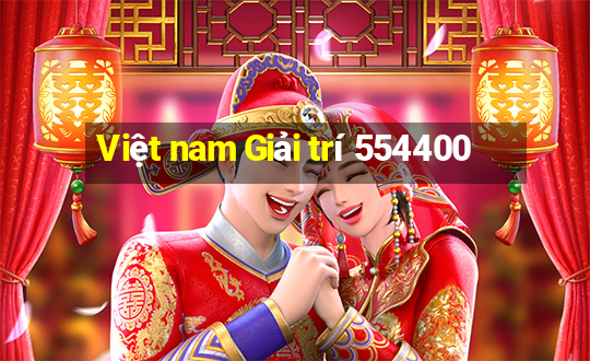 Việt nam Giải trí 554400