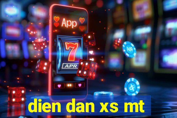 dien dan xs mt