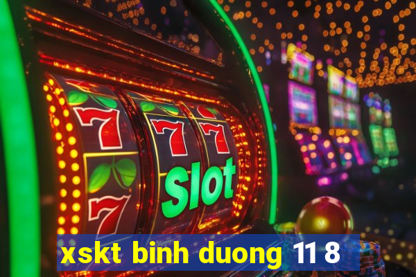 xskt binh duong 11 8