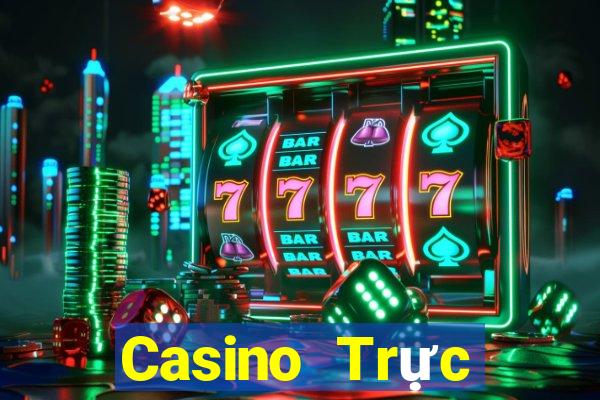 Casino Trực tiếp k8