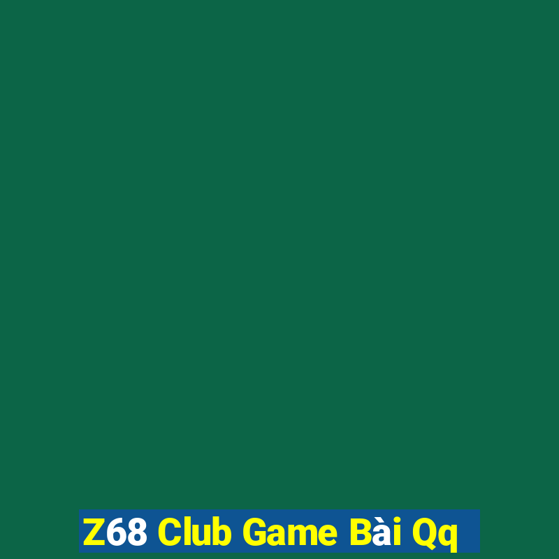 Z68 Club Game Bài Qq