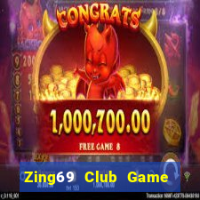 Zing69 Club Game Bài 2021