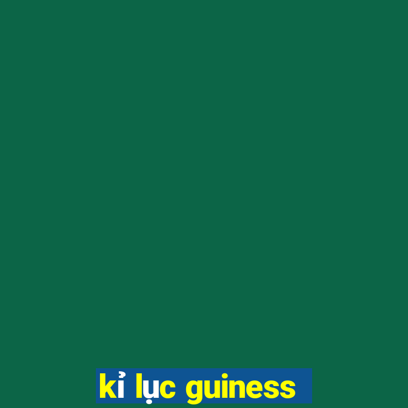 kỉ lục guiness