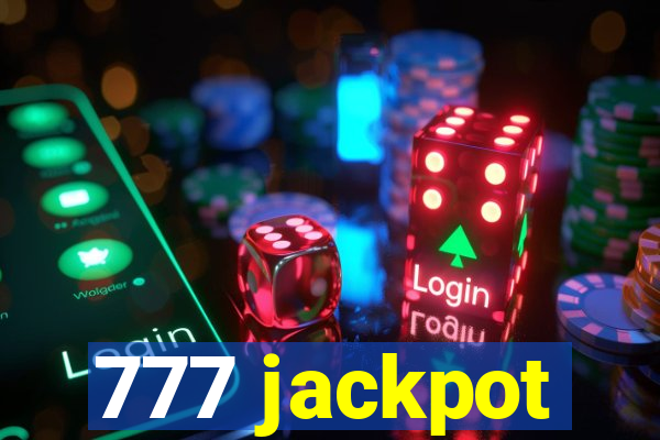 777 jackpot