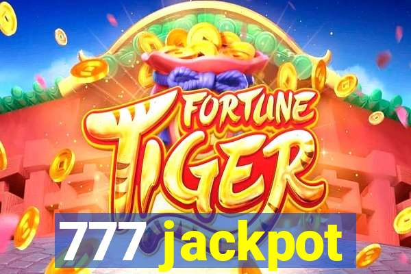 777 jackpot