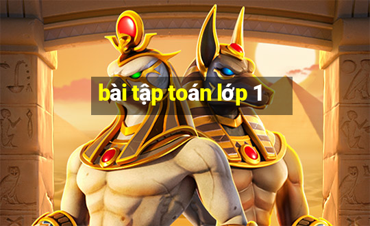 bài tập toán lớp 1