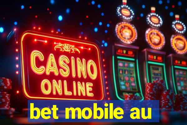 bet mobile au