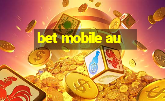 bet mobile au