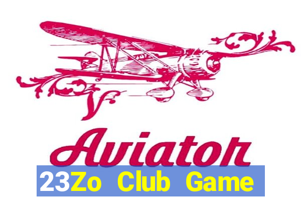 23Zo Club Game Bài 3 Cây Đổi Thưởng