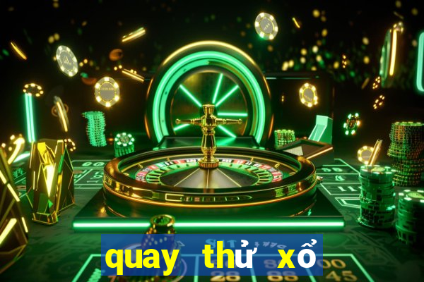 quay thử xổ số miền nam hôm nay chủ nhật