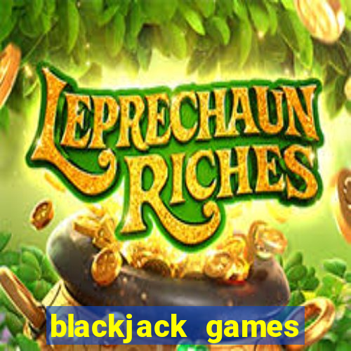 blackjack games online free