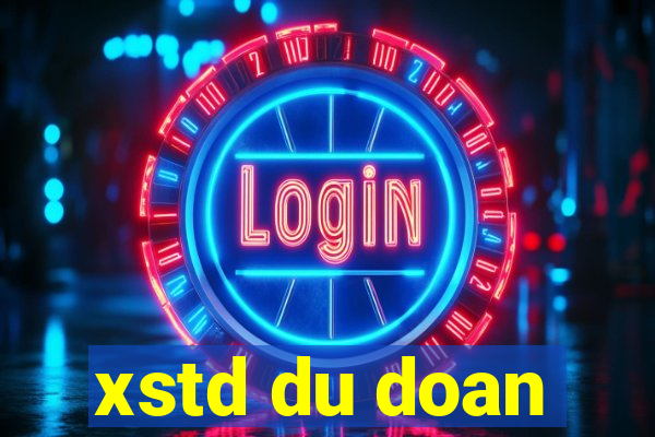 xstd du doan