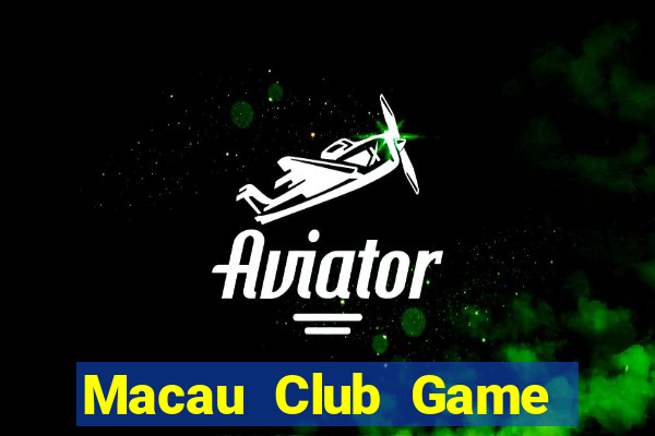 Macau Club Game The Bài Mobile 2024