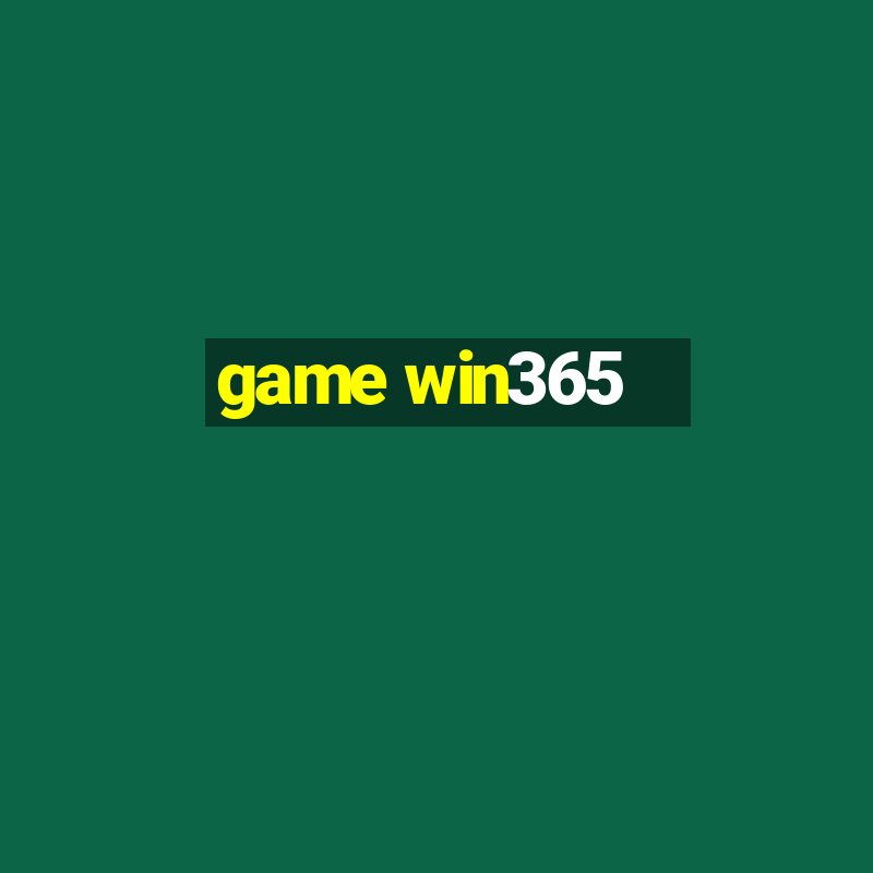 game win365