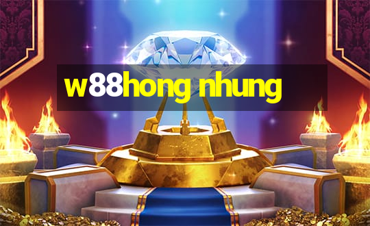 w88hong nhung