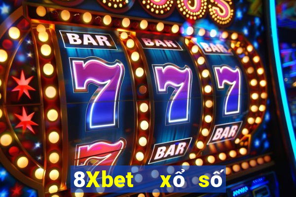 8Xbet  xổ số tóc lớn