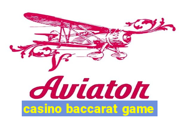 casino baccarat game