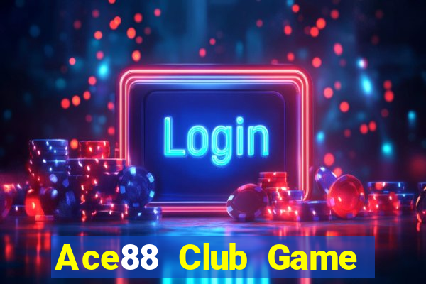 Ace88 Club Game Bài Manclub