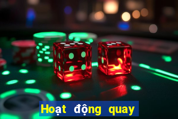 Hoạt động quay trở lại xổ số