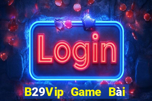 B29Vip Game Bài 88 Club