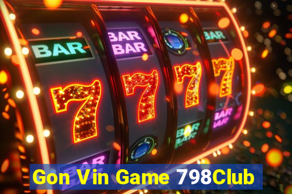 Gon Vin Game 798Club