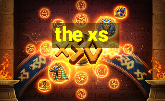 the xs