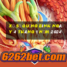 xổ số quảng bình ngày 4 tháng 1 năm 2024