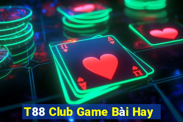 T88 Club Game Bài Hay