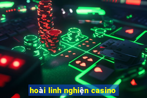 hoài linh nghiện casino